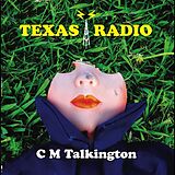 C.M. Talkington CD Texas Radio