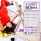 Audrey Ochoa CD Head Of A Mouse