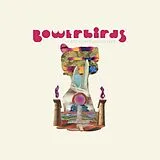 Bowerbirds LP (analog) Becalmyounglovers (ltd. Teal Vinyl)