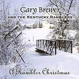 Gary & The Kentucky Ram Brewer CD A Rambler Christmas