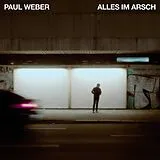 Weber,Paul EP (analog) Alles Im Arsch