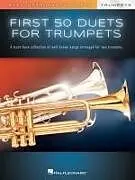  Notenblätter First 50 Duets for Trumpets