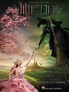 Stephen Schwartz Notenblätter Wicked - Music from the Motion Picture