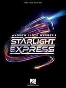 Andrew Lloyd Webber Notenblätter Starlight Express