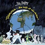 Peter Maffay CD Tabaluga - Die Welt Ist Wunderbar