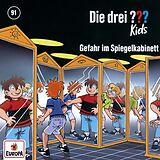 Die drei ??? Kids CD Folge 91: Gefahr Im Spiegelkabinett
