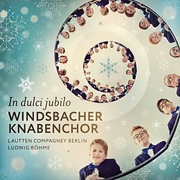 Windsbacher Knabenchor/Lautten CD In Dulci Jubilo