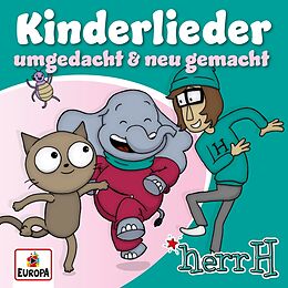 herrH CD Kinderlieder - Umgedacht & Neu Gemacht