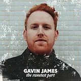 Gavin James LP (analog) The Sweetest Part