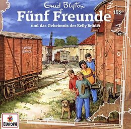 Fünf Freunde CD Folge 152: Und Das Geheimnis Der Kelly Brüder