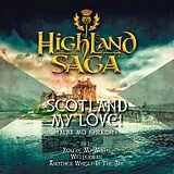 Highland Saga CD Scotland My Love!