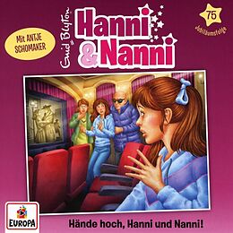 Hanni und Nanni CD Folge 75: Hände Hoch,Hanni Und Nanni!