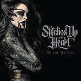 Stitched Up Heart CD To The Wolves