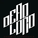 Dead Lord LP (analog) Goodbye Repentance (re-issue 2023) Orange Lp