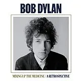 Bob Dylan CD Mixing Up The Medicine/a Retrospective