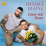 Mimiks & LCone CD Loser Mit Fame