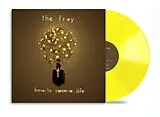 The Fray LP (analog) How To Save A Life (opaque Yellow Vinyl)
