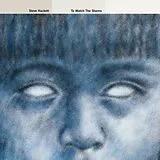 Steve Hackett LP (analog) To Watch The Storms (vinyl Re-issue 2023)