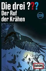 Die drei ??? Musikkassette Folge 228: Der Ruf Der Krähen