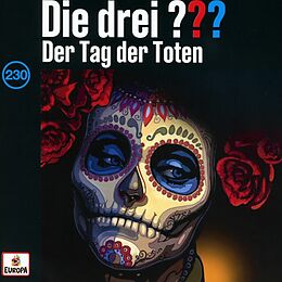 Die drei ??? CD Folge 230: Der Tag Der Toten