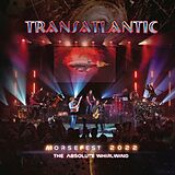 Transatlantic CD Live At Morsefest 2022: The Absolute Whirlwind (lt