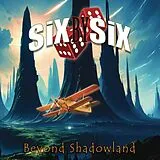 SiX By Six LP (analog) Beyond Shadowland (gatefold Black 2lp)