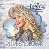 Melissa Naschenweng CD Pures Glück