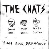 Chats,The Vinyl High Risk Behaviour (transparent)