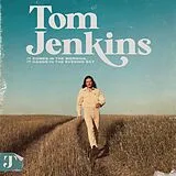 Jenkins,Tom Vinyl It Comes In The Morning,It Hangs In The Evening S
