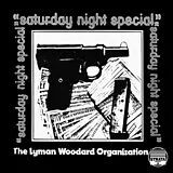 Lyman Woodard Organization Vinyl Saturday Night Special