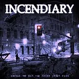 Incendiary Vinyl Change The Way You Think About Pain