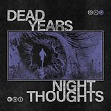 Dead Years Vinyl Night Thoughts