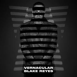 Reyes,Blake Vinyl Vernacular (2lp)