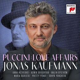 Kaufmann/Netrebko/Grigorian/Ye CD Puccini: Love Affairs