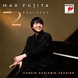 Mao Fujita & Frédéric Chopin & CD 72 Preludes