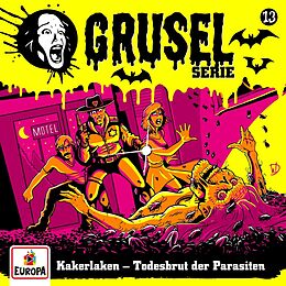 Gruselserie CD Folge 13: Kakerlaken - Todesbrut Der Parasiten