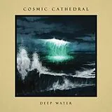 Cosmic Cathedral LP (analog) Deep Water