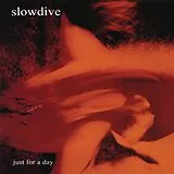 Slowdive LP (analog) Just For A Day/bio Vinyl