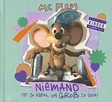 MC Pieps CD Niemand Ist Zu Klein,Um Groß Zu Sein