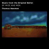 Thomas Newman CD Of Mice And Men (music From The Original Ballet)