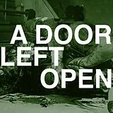 Orthodox LP (analog) A Door Left Open