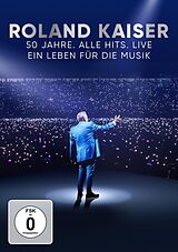 Roland Kaiser - 50 Jahre. Alle Hits. Live DVD
