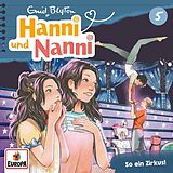 Hanni und Nanni CD Folge 5: So Ein Zirkus! (neue Abenteuer)
