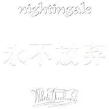 Nightingale Vinyl White Darkness (re-issue,White Lp)