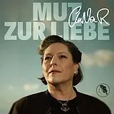 AnNa R. CD Mut Zur Liebe