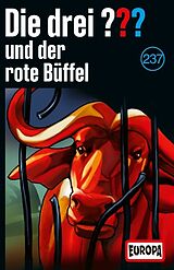 Die drei ??? Musikkassette Folge 237: Und Der Rote Büffel