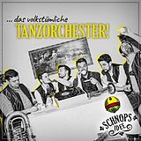 Schnopsidee CD Das Volkstümliche Tanzorchester!