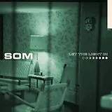SOM LP (analog) Let The Light In