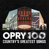 Grand Ole Opry & Various Artis CD Opry 100: Country's Greatest Songs