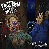 Fight From Within CD Talk Is Cheap
